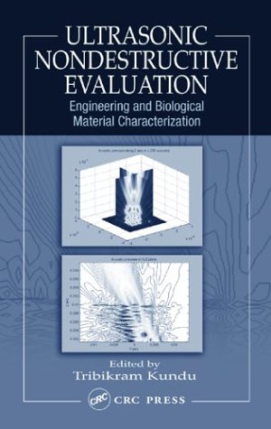 Ultrasonic Nondestructive Evaluation