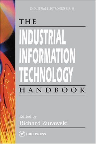 The Industrial Information Technology Handbook