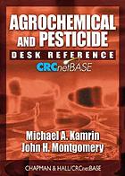 Agrochemical And Pesticide Desk Reference On Cd Rom