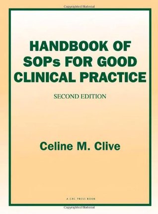 Handbook of SOPs for Good Clinical Practice, Second Edition