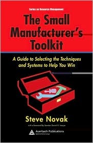 The Small Manufacturer's Toolkit