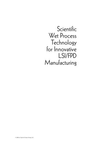 Scientific Wet Process Technology for Innovative Lsi/Fpd Manufacturing