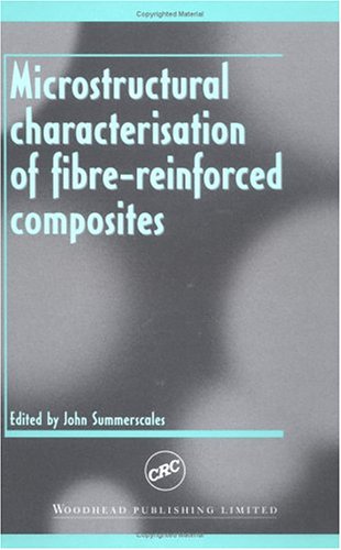 Microstructural Characterisation of Fibre-Reinforced Composites