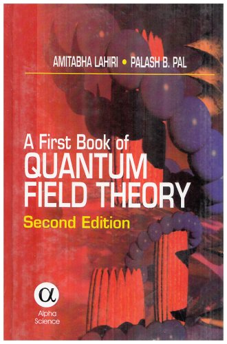 A First Book of Quantum Field Theory