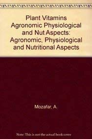 Plant Vitamins Agronomic, Physiological, and Nutritional Aspects