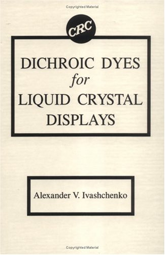 Dichroic Dyes For Liquid Crystal Displays