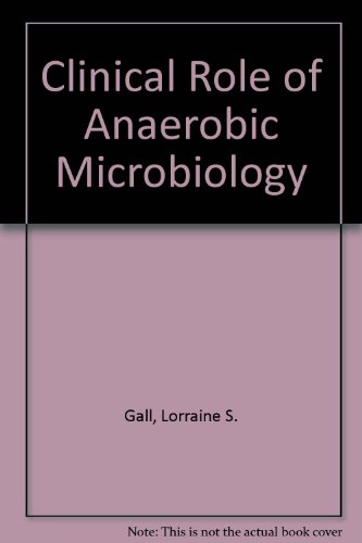 Manual for the Determination of the Clinical Role of Anaerobic Microbiology