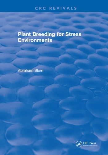 Plant Breeding For Stress Environments