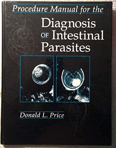 Procedure Manual for the Diagnosis of Intestinal Parasites