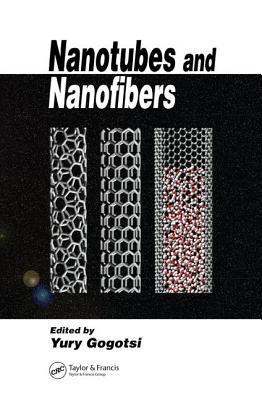 Nanotubes and Nanofibers