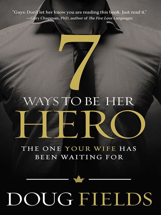 7 Ways to Be Her Hero