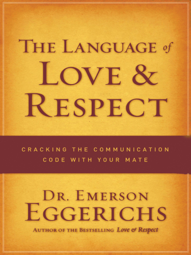 The Language of Love and Respect