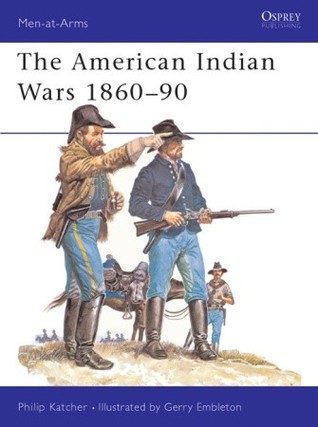 The American Indian Wars 1860–90