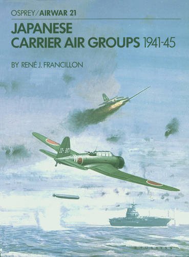 Japanese Carrier Air Groups 1941–45