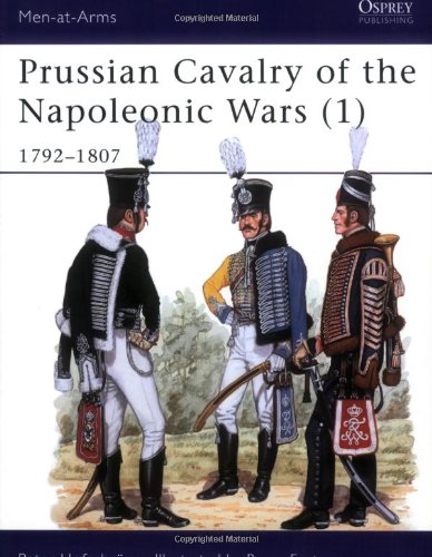 Prussian Cavalry of the Napoleonic Wars (1) 1792-1807