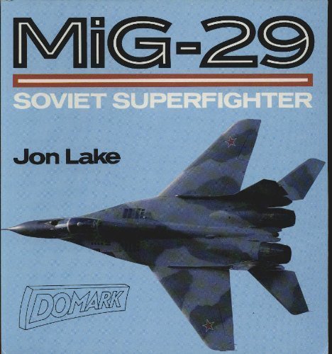 MiG-29 Soviet Superfighter