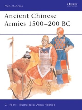 Ancient Chinese Armies 1500–200 BC
