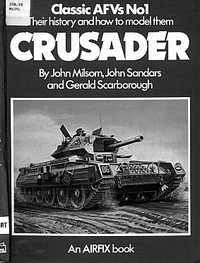 Crusader (Classic AFVs ; no. 1)