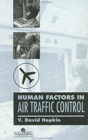Human Factors in Air Traffic Control