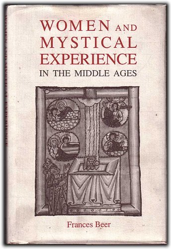 Women and Mystical Experience in the Middle Ages