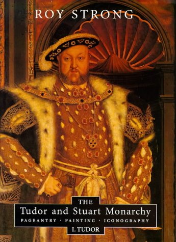 The Tudor And Stuart Monarchy