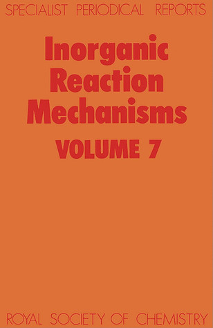 Inorganic Reaction Mechanisms vol 7
