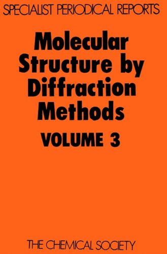 Molecular Structure by Diffraction Methods vol 3