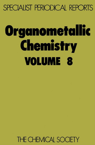 Organometallic Chemistry, Volume 8