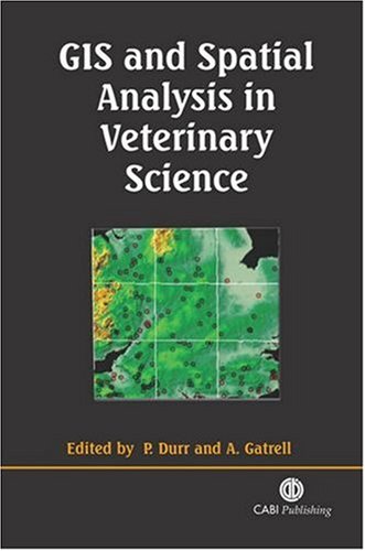 GIS and spatial analysis in veterinary science