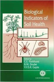 Biological Indicators of Soil Health