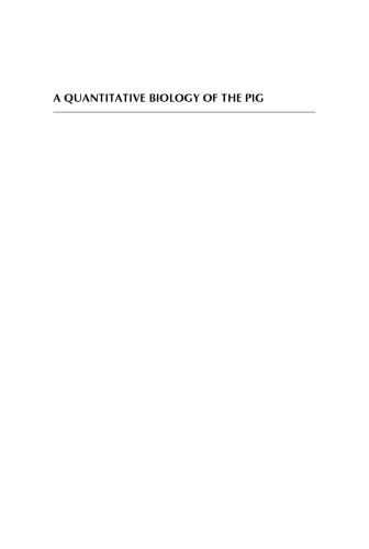 Quantitative Biology of the Pig