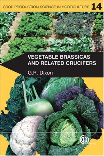 Vegetable Brassicas and Related Crucifers