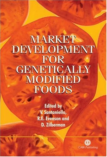 Market development for genetically modified foods