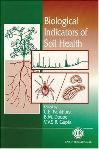 Biological indicators of soil health