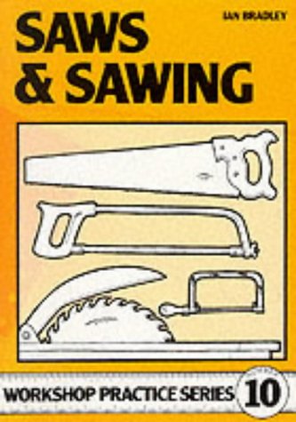 Saws &amp; Sawing