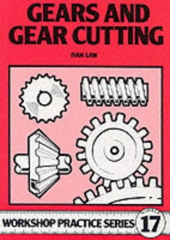 Gears &amp; Gear Cutting