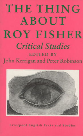 The Thing About Roy Fisher