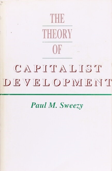 The Theory of Capitalist Development