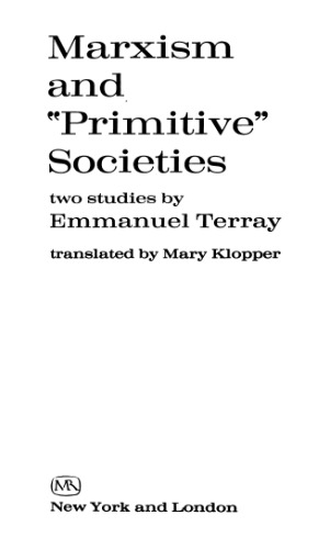 Marxism And &quot;Primitive&quot; Societies; Two Studies