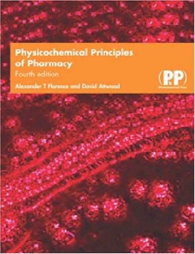 Physicochemical Principles of Pharmacy
