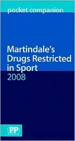Martindale's Drugs Restricted in Sport Pocket Companion