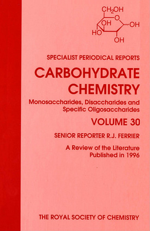 Carbohydrate Chemistry vol 30