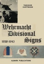 Wehrmacht Divisional Signs, 1938 1945