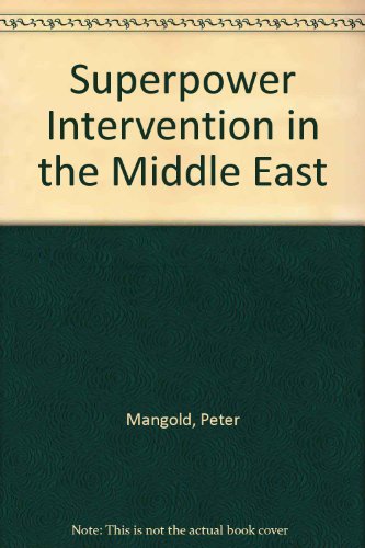 Superpower Intervention In The Middle East