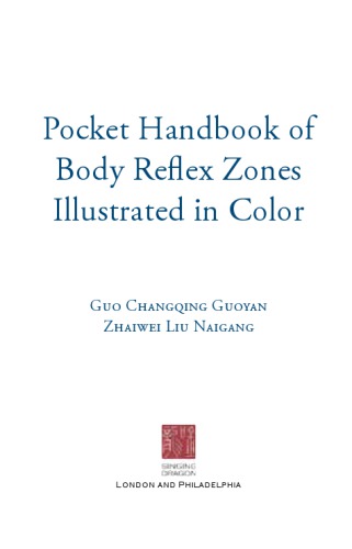 Pocket Handbook of Body Reflex Zones Illustrated in Color