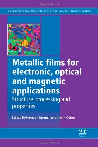 Metallic films for electronic, optical and magnetic applications