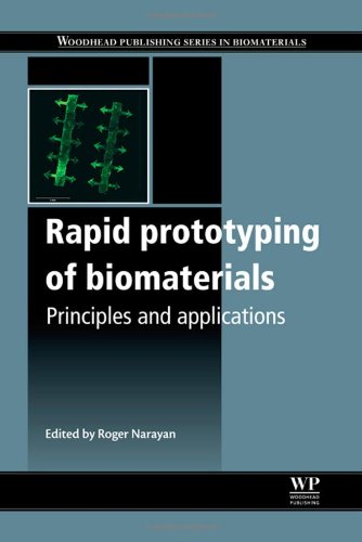 Rapid prototyping of biomaterials