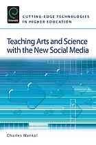 Teaching arts and science with the new social media