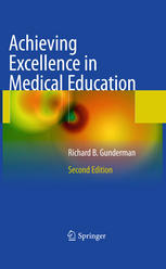 Achieving Excellence in Medical Education Second Edition