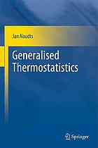 Generalised Thermostatistics